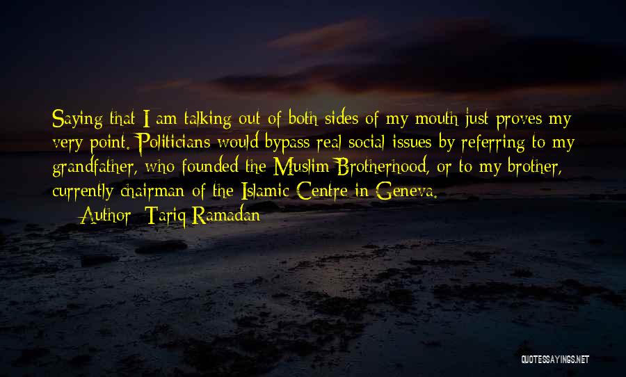 Islamic Muslim Quotes By Tariq Ramadan