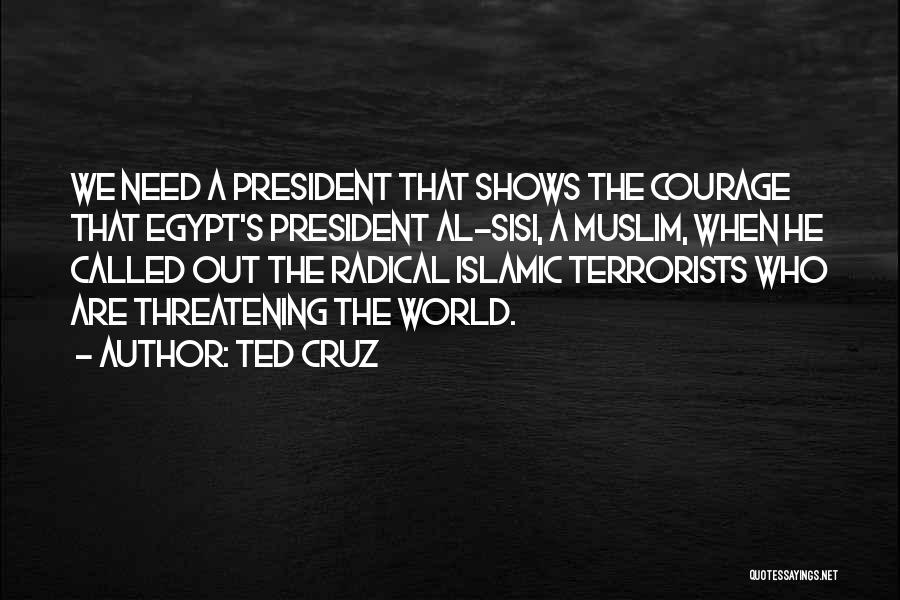 Islamic Muslim Quotes By Ted Cruz