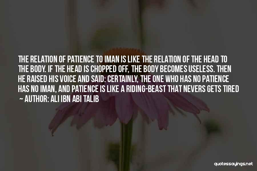 Islamic Patience Quotes By Ali Ibn Abi Talib