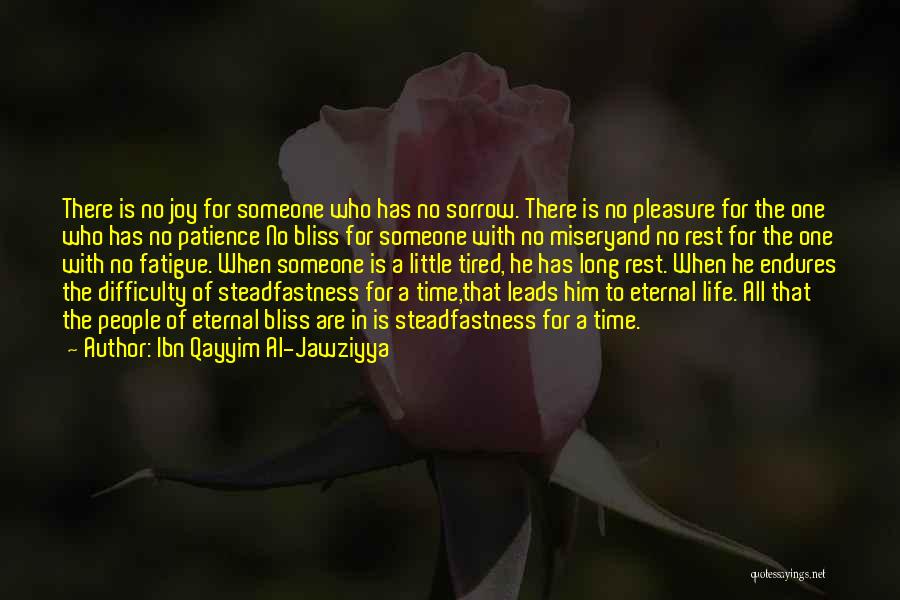 Islamic Patience Quotes By Ibn Qayyim Al-Jawziyya