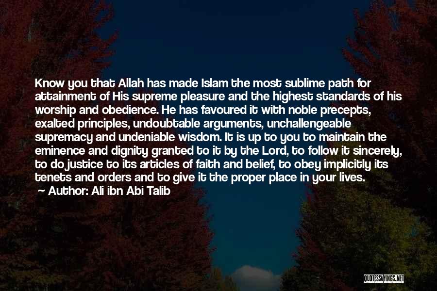 Islamic Principles Quotes By Ali Ibn Abi Talib