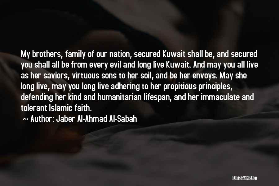 Islamic Principles Quotes By Jaber Al-Ahmad Al-Sabah