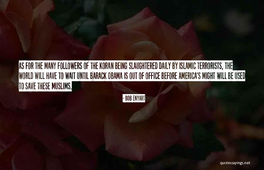 Islamic Quotes By Bob Enyart Islamic Quotes By Bob Enyart