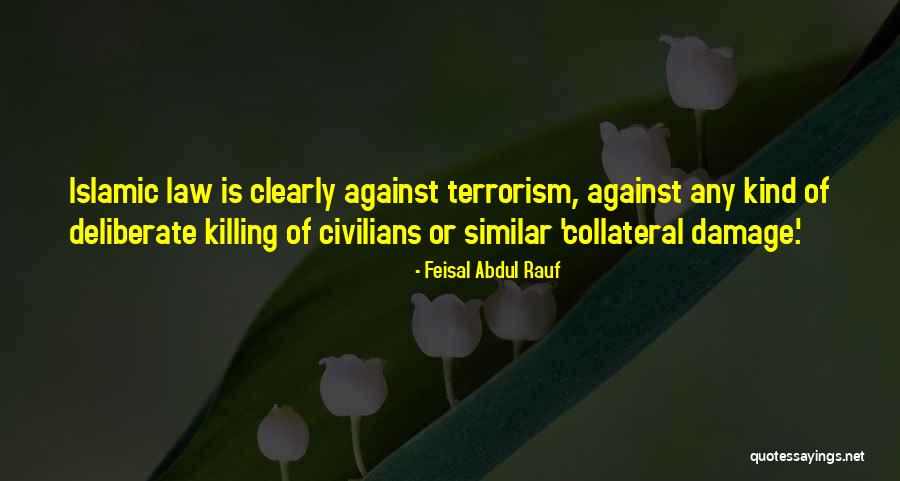Islamic Quotes By Feisal Abdul Rauf Islamic Quotes By Feisal Abdul Rauf