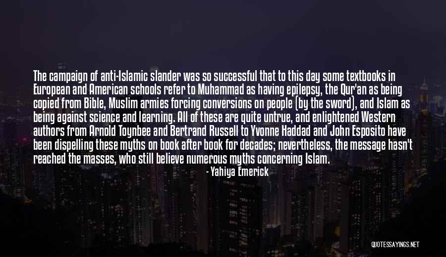 Islamic Quotes By Yahiya Emerick Islamic Quotes By Yahiya Emerick