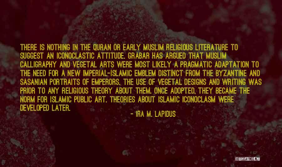 Islamic Quran Quotes By Ira M. Lapidus Islamic Quran Quotes By Ira M. Lapidus