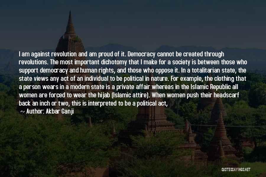 Islamic Revolution Quotes By Akbar Ganji