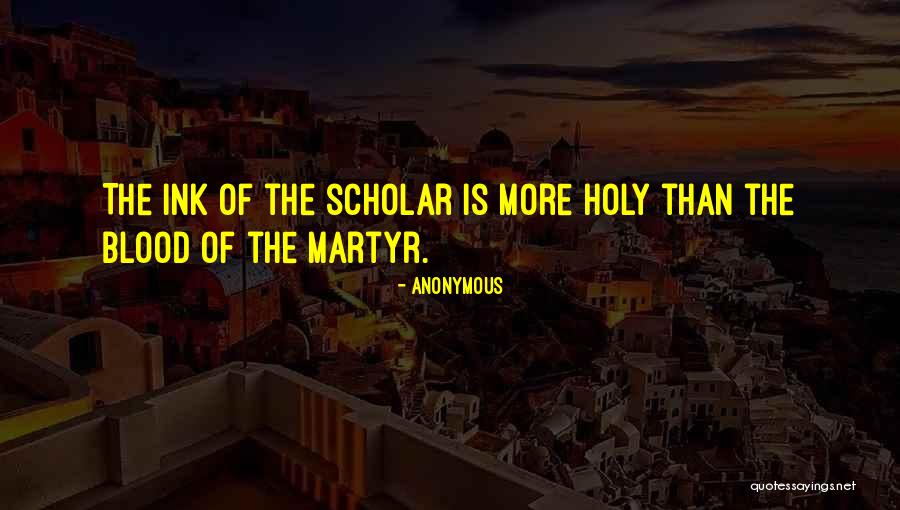 Islamic Scholar Quotes By Anonymous Islamic Scholar Quotes By Anonymous