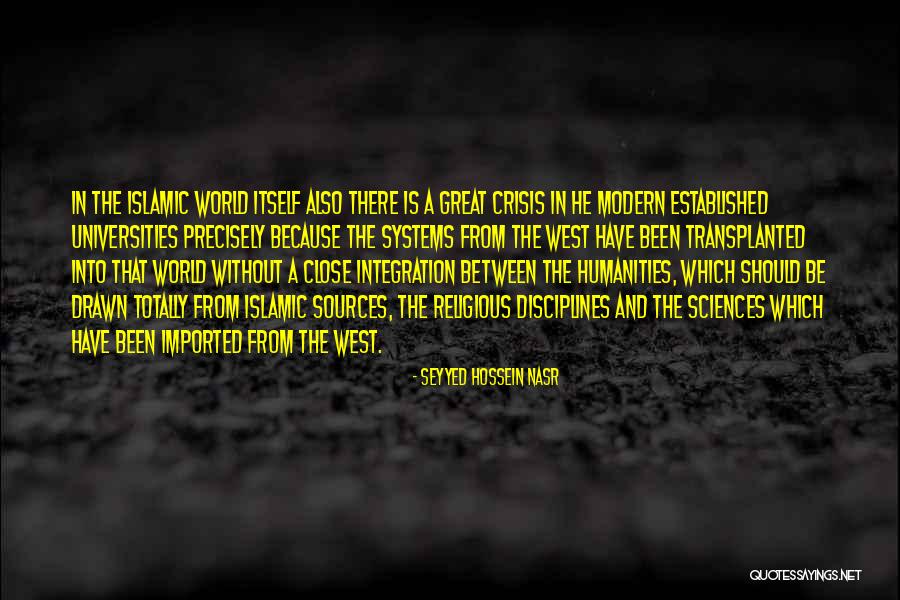 Islamic Sciences Quotes By Seyyed Hossein Nasr Islamic Sciences Quotes By Seyyed Hossein Nasr