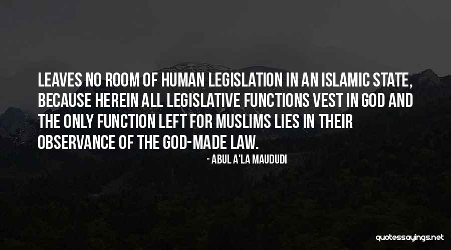 Islamic State Quotes By Abul A'la Maududi Islamic State Quotes By Abul A'la Maududi