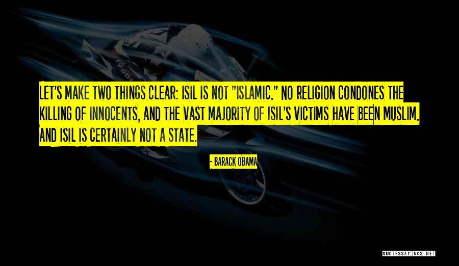 Islamic State Quotes By Barack Obama