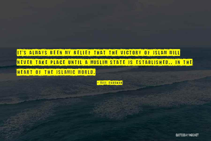 Islamic State Quotes By Bill Vaughan