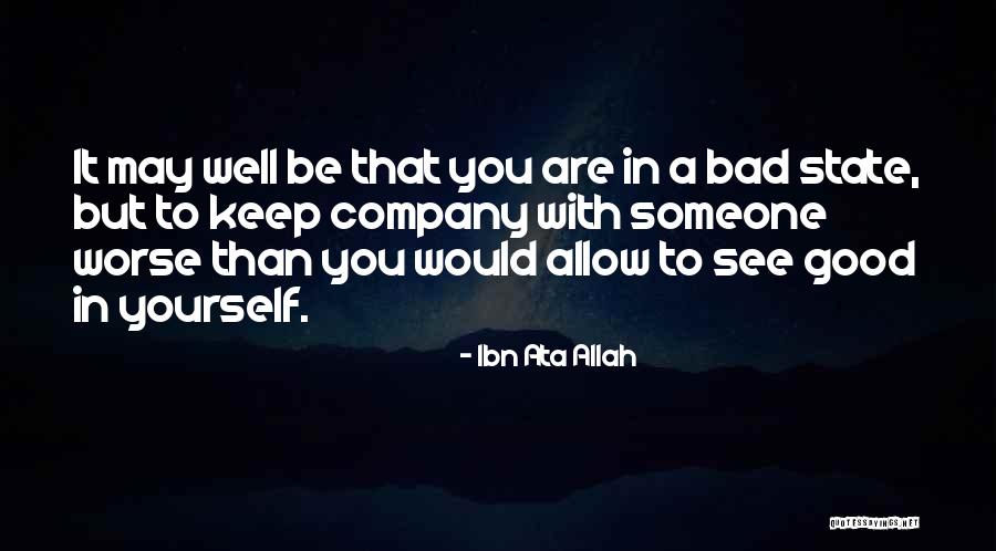 Islamic State Quotes By Ibn Ata Allah Islamic State Quotes By Ibn Ata Allah