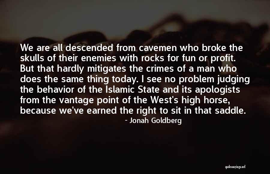 Islamic State Quotes By Jonah Goldberg Islamic State Quotes By Jonah Goldberg