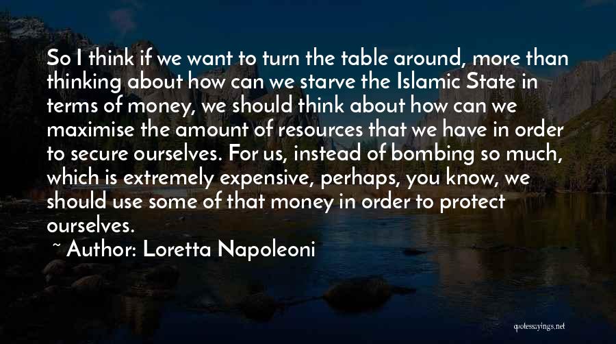 Islamic State Quotes By Loretta Napoleoni