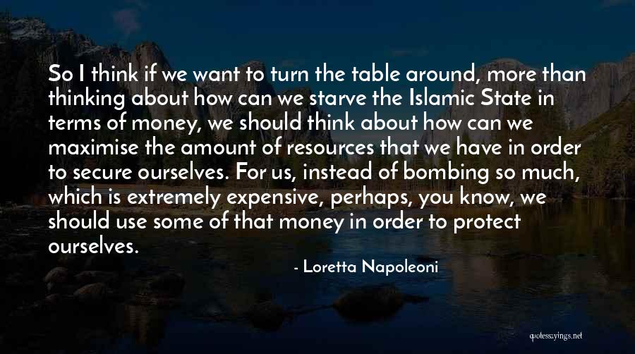 Islamic State Quotes By Loretta Napoleoni