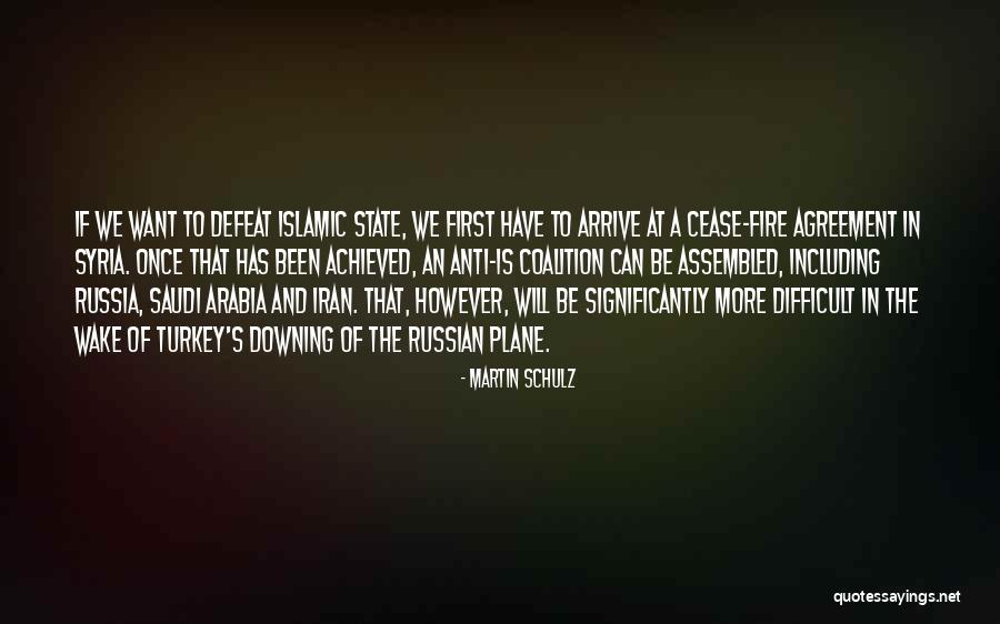 Islamic State Quotes By Martin Schulz Islamic State Quotes By Martin Schulz
