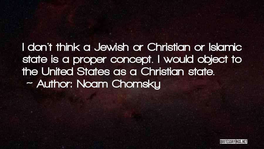 Islamic State Quotes By Noam Chomsky