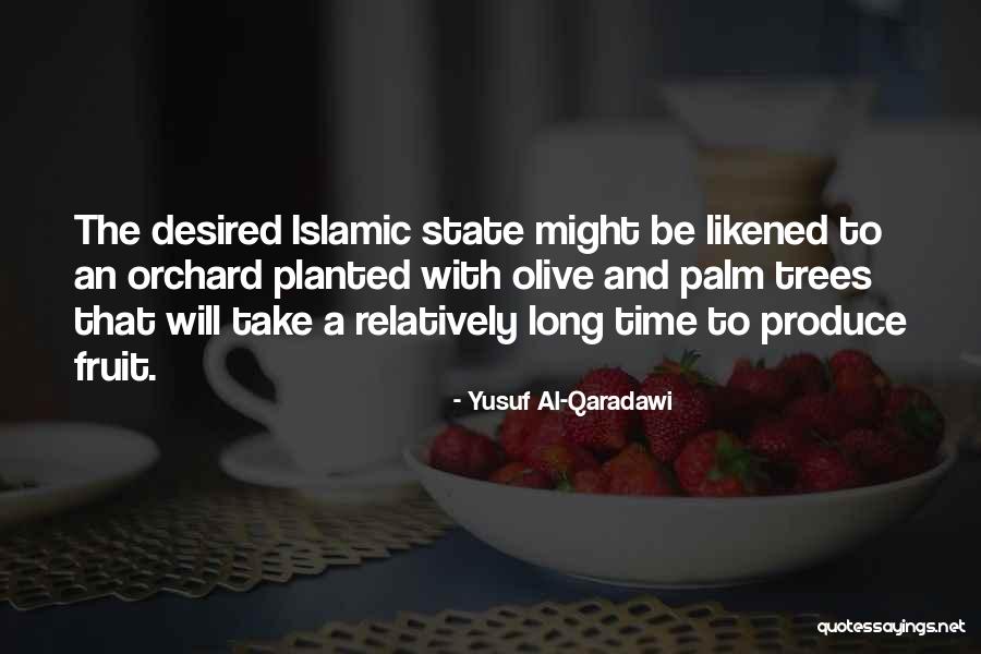 Islamic State Quotes By Yusuf Al-Qaradawi