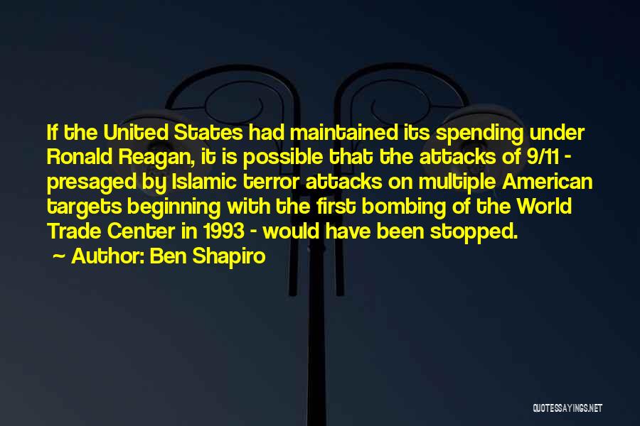 Islamic States Quotes By Ben Shapiro
