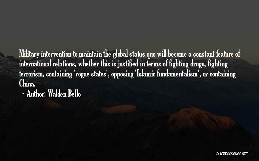 Islamic States Quotes By Walden Bello