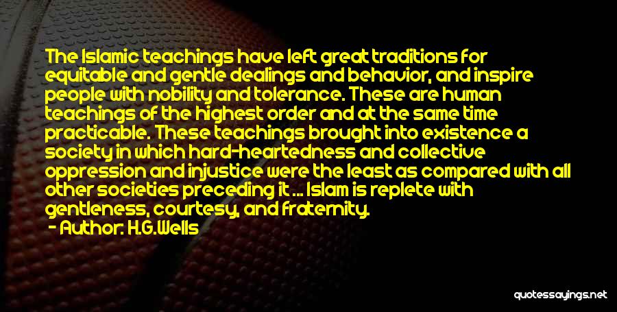 Islamic Tolerance Quotes By H.G.Wells