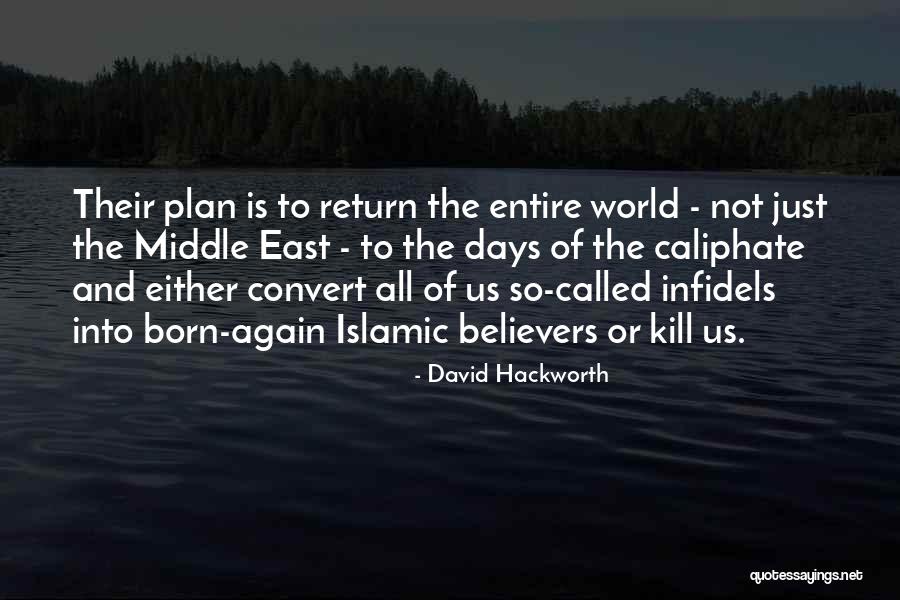 Islamic World Quotes By David Hackworth Islamic World Quotes By David Hackworth