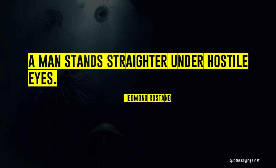 Islamist Extremists Quotes By Edmond Rostand