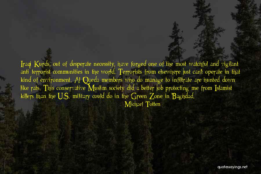 Islamist Terrorist Quotes By Michael Totten Islamist Terrorist Quotes By Michael Totten