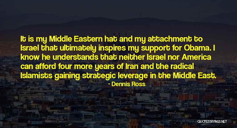 Islamists Quotes By Dennis Ross Islamists Quotes By Dennis Ross