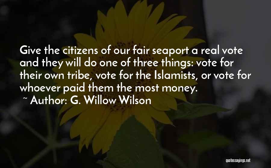 Islamists Quotes By G. Willow Wilson