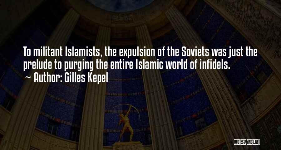 Islamists Quotes By Gilles Kepel