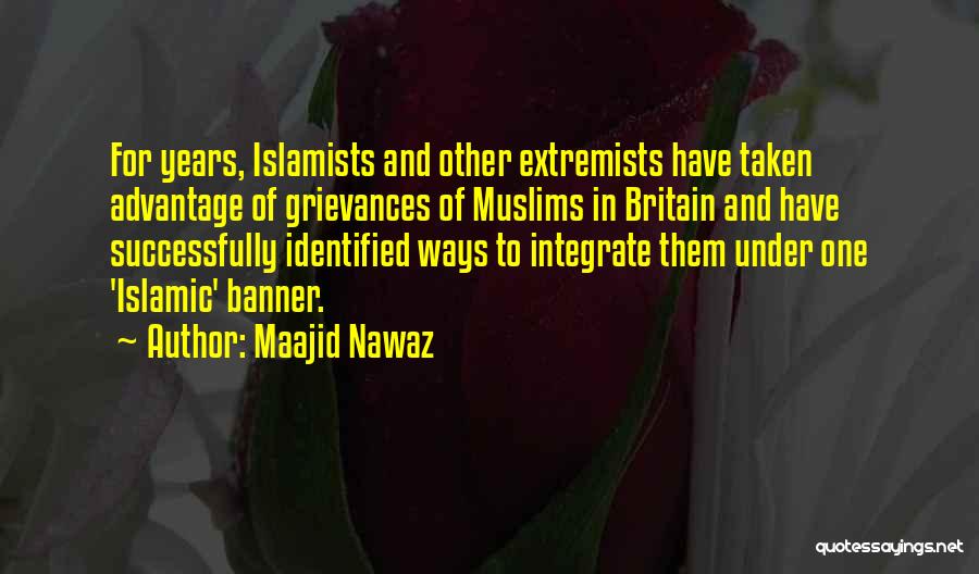 Islamists Quotes By Maajid Nawaz