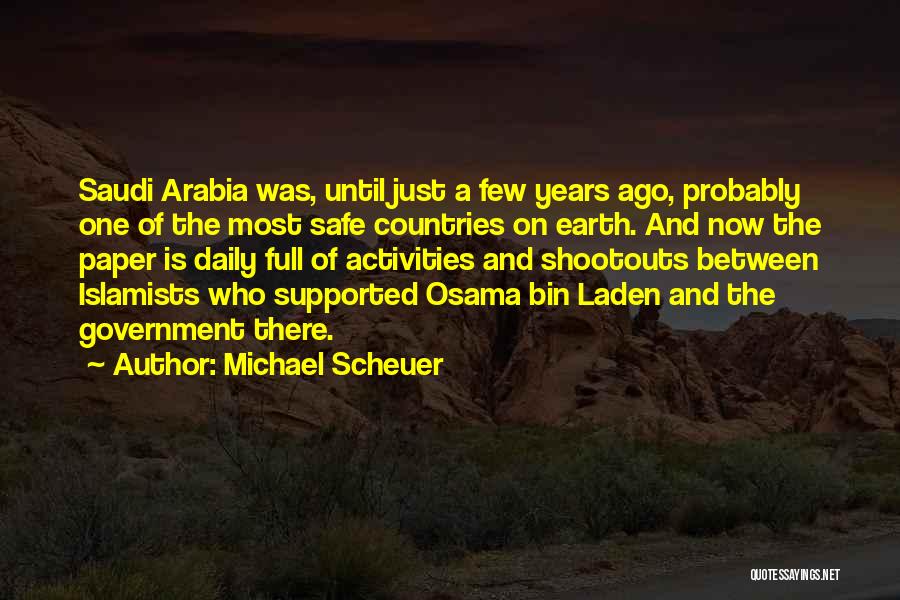 Islamists Quotes By Michael Scheuer