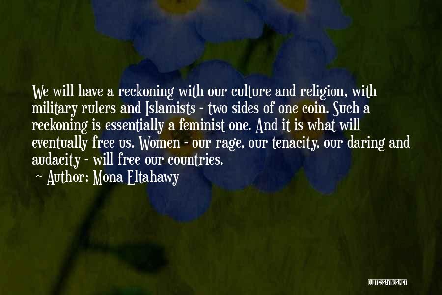 Islamists Quotes By Mona Eltahawy