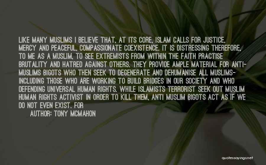 Islamists Quotes By Tony McMahon