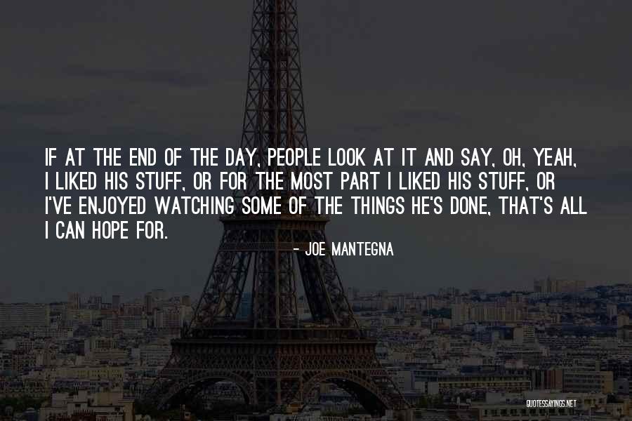 Islamitische Quotes By Joe Mantegna Islamitische Quotes By Joe Mantegna