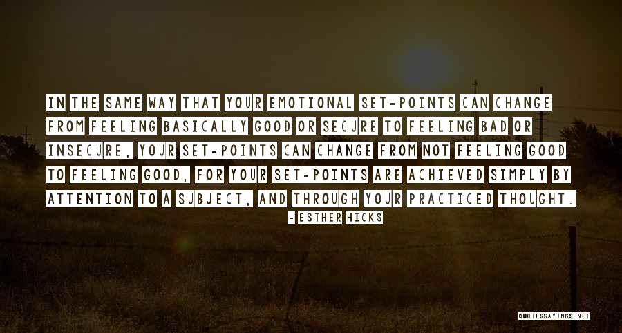Islamophobic Things Quotes By Esther Hicks Islamophobic Things Quotes By Esther Hicks
