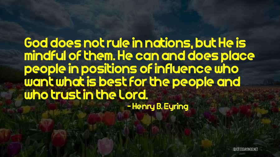 Islamophobic Things Quotes By Henry B. Eyring Islamophobic Things Quotes By Henry B. Eyring