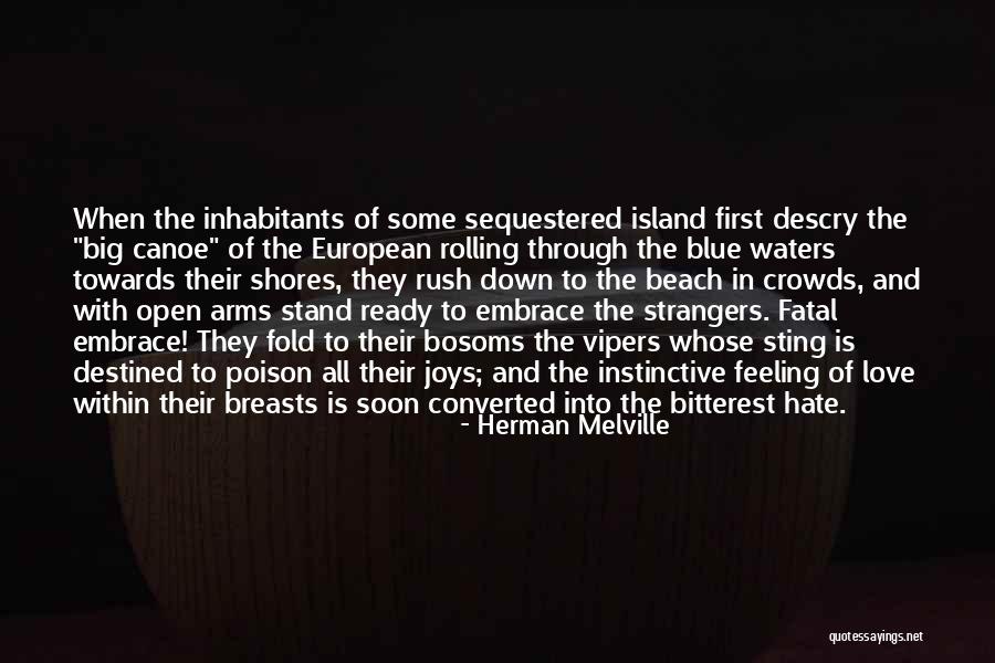 Island Beach Quotes By Herman Melville Island Beach Quotes By Herman Melville