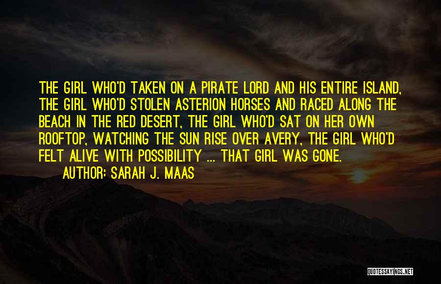 Island Girl Quotes By Sarah J. Maas