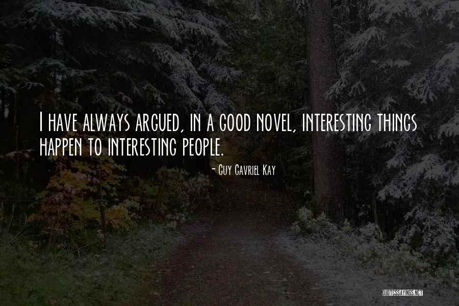 Island Girls Dress Up As Well Quotes By Guy Gavriel Kay Island Girls Dress Up As Well Quotes By Guy Gavriel Kay