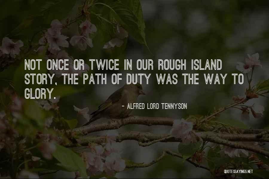 Island Quotes By Alfred Lord Tennyson Island Quotes By Alfred Lord Tennyson