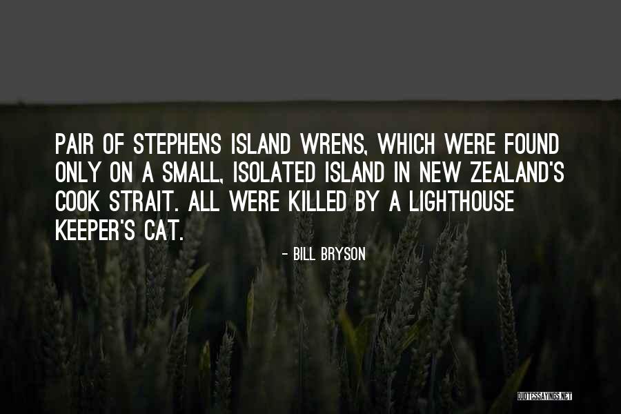 Island Quotes By Bill Bryson Island Quotes By Bill Bryson