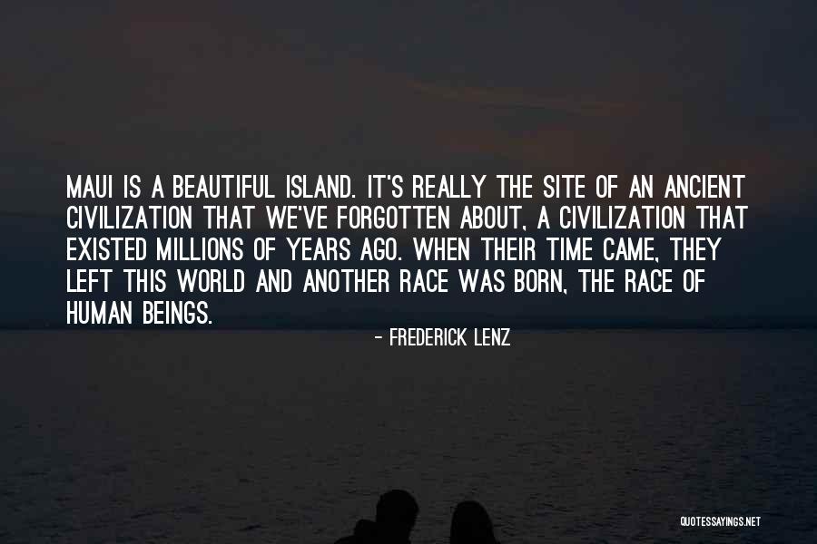 Island Quotes By Frederick Lenz