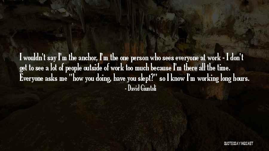 Island Theatre Quotes By David Giuntoli Island Theatre Quotes By David Giuntoli