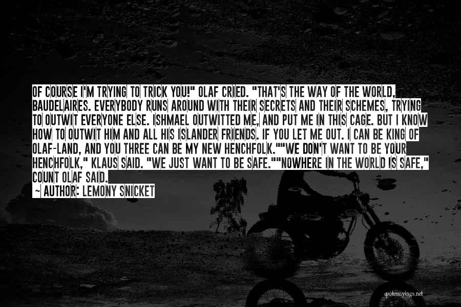 Islander Quotes By Lemony Snicket