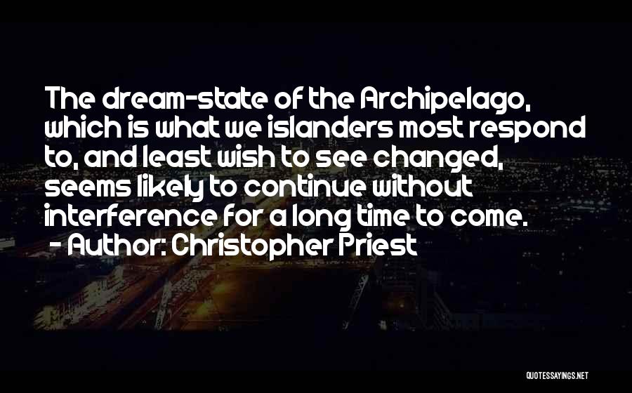 Islanders Quotes By Christopher Priest