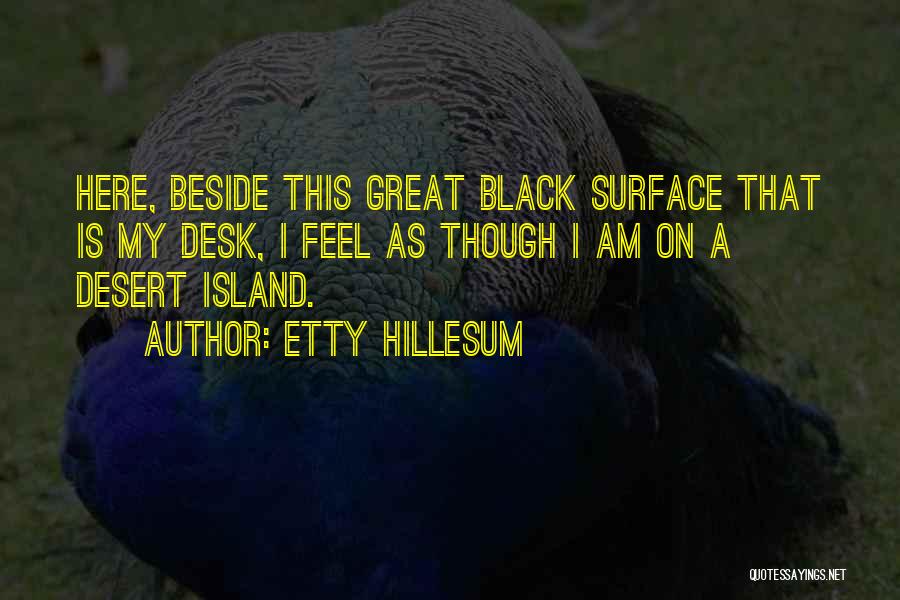 Islands Quotes By Etty Hillesum