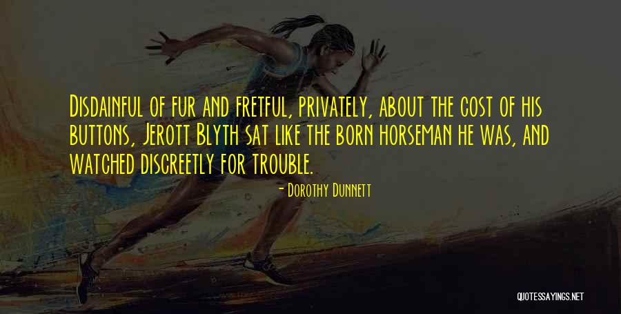 Isle Of Blood Quotes By Dorothy Dunnett Isle Of Blood Quotes By Dorothy Dunnett